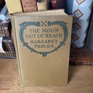 Vintage The Moon Out Of Reach By Margaret Pedler 1921